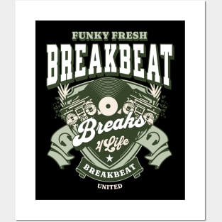 BREAKBEAT - Funky Fresh 4 Life (army green) Posters and Art